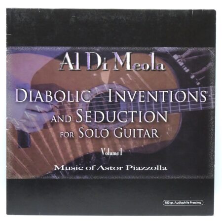 Al Di Meola - Diabolic Inventions And Seduction For Solo Guitar Volume I (Music Of Astor Piazzolla) 180g Audiophile Pressing
